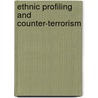 Ethnic Profiling and Counter-Terrorism by Mareile Kaufmann