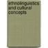 Ethnolinguistics and Cultural Concepts