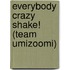 Everybody Crazy Shake! (Team Umizoomi)