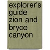 Explorer's Guide Zion and Bryce Canyon door Christine Balaz