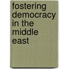 Fostering Democracy in the Middle East door United States Congressional House