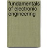 Fundamentals Of Electronic Engineering by Rajendra Prasad