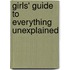 Girls' Guide to Everything Unexplained