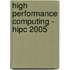 High Performance Computing - Hipc 2005