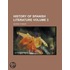History of Spanish Literature Volume 3