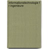 Informationstechnologie F R Ingenieure door Martin Eigner