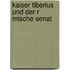 Kaiser Tiberius Und Der R Mische Senat