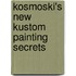Kosmoski's New Kustom Painting Secrets