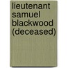 Lieutenant Samuel Blackwood (deceased) door Emma Collingwood
