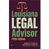 Louisiana Legal Advisor: Fifth Edition door Stephen Covell