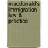 Macdonald's Immigration Law & Practice