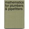 Mathematics For Plumbers & Pipefitters door Mary Lee Smith