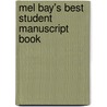 Mel Bay's Best Student Manuscript Book door Assorted Assorted