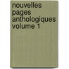 Nouvelles Pages Anthologiques Volume 1 door Walch G 1865-1931