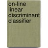 On-line Linear Discriminant Classifier door Catrin Plumpton