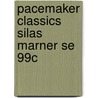 Pacemaker Classics Silas Marner Se 99c by Globe Fearon