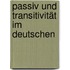 Passiv und Transitivität im Deutschen