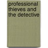 Professional Thieves and the Detective door Pinkerton Allan 1819-1884