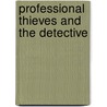 Professional Thieves and the Detective door Pinkerton Allan 1819-1884