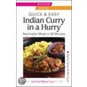 Quick and Easy Indian Curry in a Hurry door Win Dulai