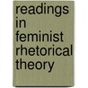 Readings in Feminist Rhetorical Theory by Karen A. Foss