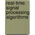 Real-time Signal Processing Algorithms