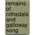 Remains Of Nithsdale And Galloway Song