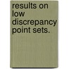 Results On Low Discrepancy Point Sets. door Matthew Darnall