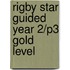 Rigby Star Guided Year 2/P3 Gold Level