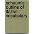 Schaum's Outline of Italian Vocabulary