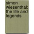 Simon Wiesenthal: The Life And Legends