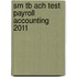 Sm Tb Ach Test Payroll Accounting 2011