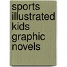 Sports Illustrated Kids Graphic Novels door Nel Yomtov