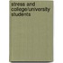 Stress and College/University Students
