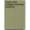 Stress and College/University Students door Andree' Sampson