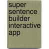Super Sentence Builder Interactive App door Evan-Moor Educational Publishers