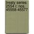 Treaty Series 2554 I: Nos. 45558-45577