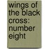 Wings of the Black Cross: Number Eight