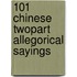 101 Chinese Twopart Allegorical Sayings