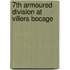 7th Armoured Division at Villers Bocage
