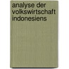 Analyse der Volkswirtschaft Indonesiens by Jamina Quetschlich