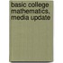 Basic College Mathematics, Media Update