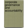 Corporate Governance And Accountability door Eduardo Schiehll