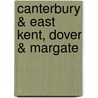 Canterbury & East Kent, Dover & Margate by Ordnance Survey