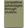 Competitive Advantages Through Clusters by Sasa Saric