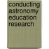 Conducting Astronomy Education Research