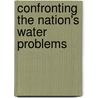 Confronting the Nation's Water Problems door Subcommittee National Research Council