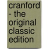 Cranford - The Original Classic Edition door Elizabeth Cleghorn Gaskell