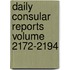 Daily Consular Reports Volume 2172-2194