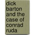 Dick Barton and the Case of Conrad Ruda